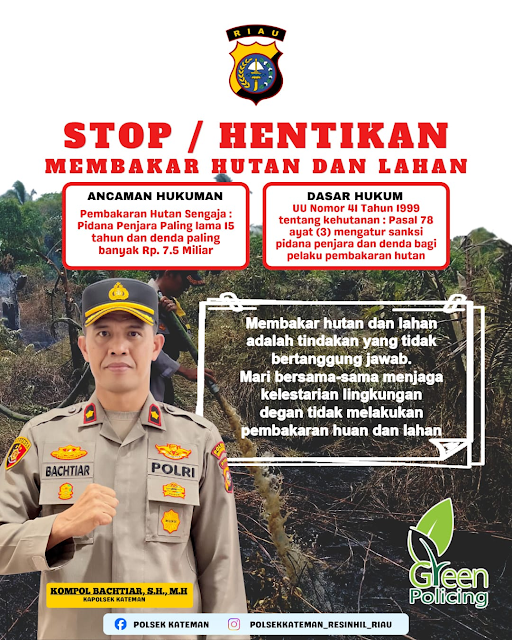 Stop Karhutla, Kapolsek Kateman Kompol Bachtiar: Jaga Lingkungan, Laporkan Jika Ada Api