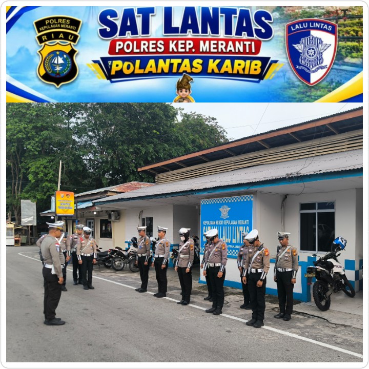 APEL PAGI SATLANTAS POLRES KEP. MERANTI TEKANKAN DISIPLIN DAN KESIAPSIAGAAN PERSONEL